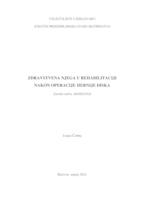 Zdravstvena njega u rehabilitaciji nakon operacije hernije diska
