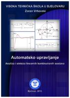Automatsko upravljanje : analiza i sinteza linearnih kontinuiranih sustava